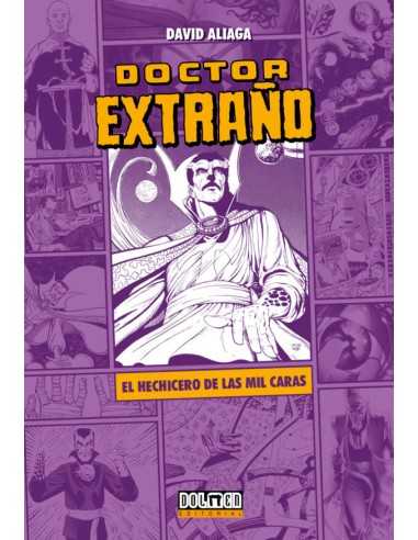 Doctor Extraño: El Hechicero De Las Mil Caras
